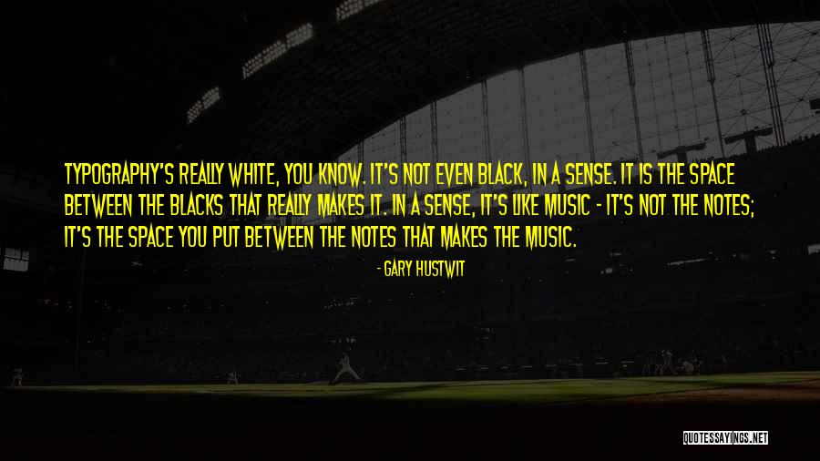 Napanam Quotes By Gary Hustwit Napanam Quotes By Gary Hustwit