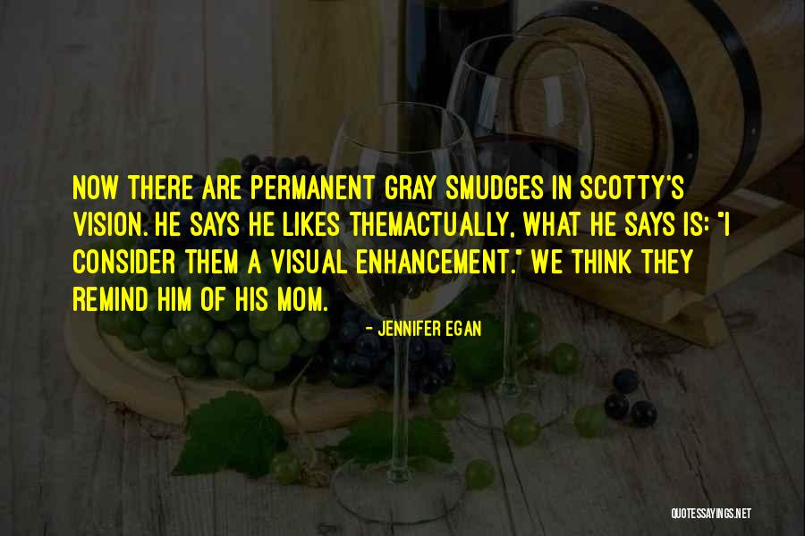 Napapanahon Quotes By Jennifer Egan Napapanahon Quotes By Jennifer Egan