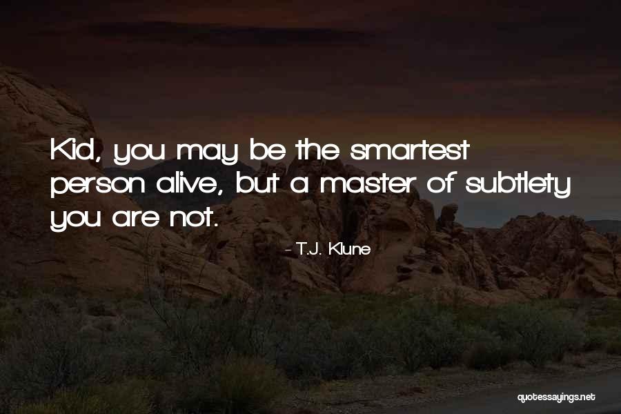 Napas L Quotes By T.J. Klune Napas L Quotes By T.J. Klune