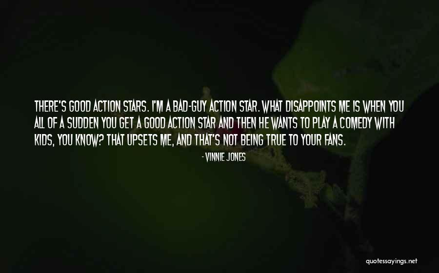 Napatrueblue Quotes By Vinnie Jones Napatrueblue Quotes By Vinnie Jones
