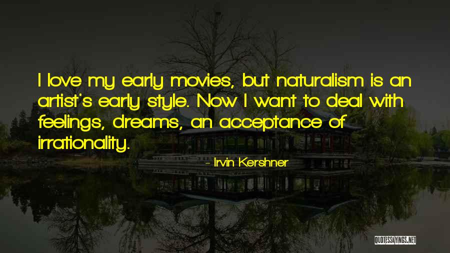 Napellenzo Quotes By Irvin Kershner Napellenzo Quotes By Irvin Kershner