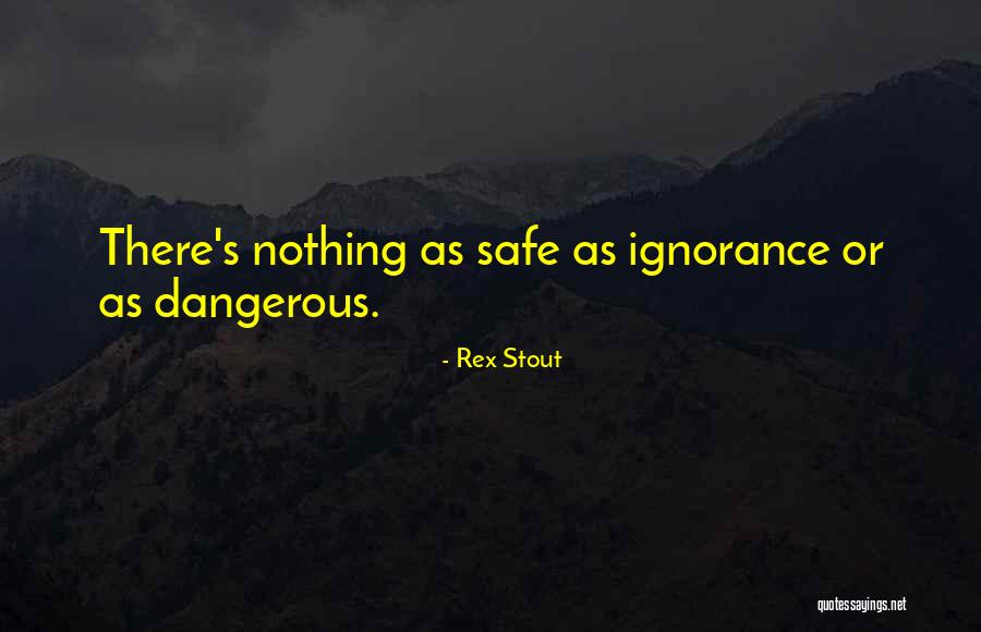 Napenjalne Quotes By Rex Stout Napenjalne Quotes By Rex Stout