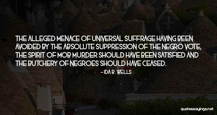 Naphidim Quotes By Ida B. Wells Naphidim Quotes By Ida B. Wells