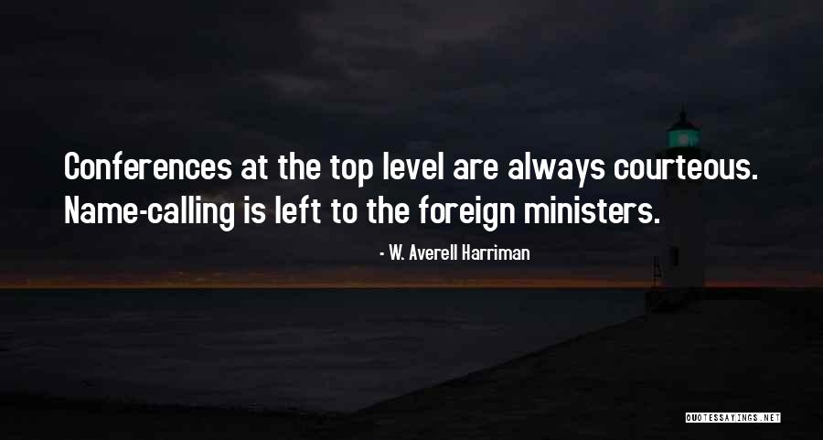 Napieralski Forestry Quotes By W. Averell Harriman Napieralski Forestry Quotes By W. Averell Harriman