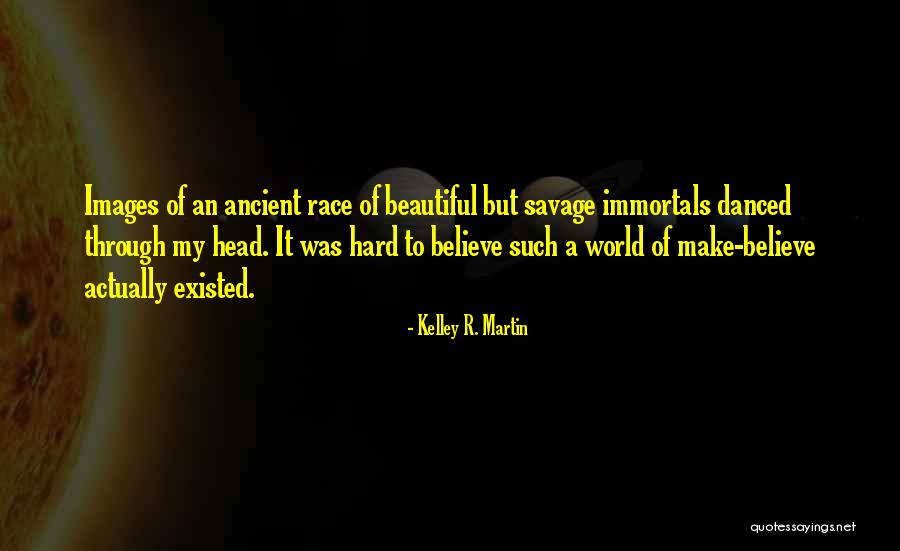 Napierkowski Daniel Quotes By Kelley R. Martin Napierkowski Daniel Quotes By Kelley R. Martin