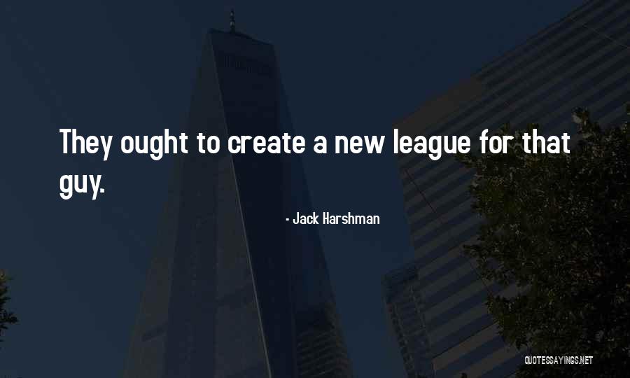 Napiszeksz Quotes By Jack Harshman Napiszeksz Quotes By Jack Harshman