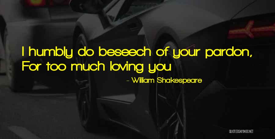 Napita Quotes By William Shakespeare Napita Quotes By William Shakespeare