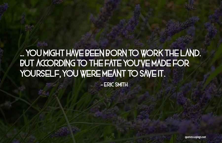 Napitak Od Quotes By Eric Smith Napitak Od Quotes By Eric Smith