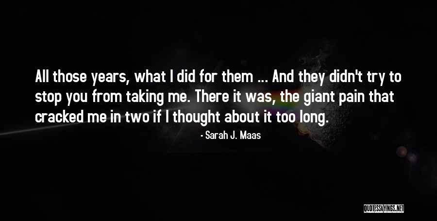 Napjainkig Quotes By Sarah J. Maas Napjainkig Quotes By Sarah J. Maas