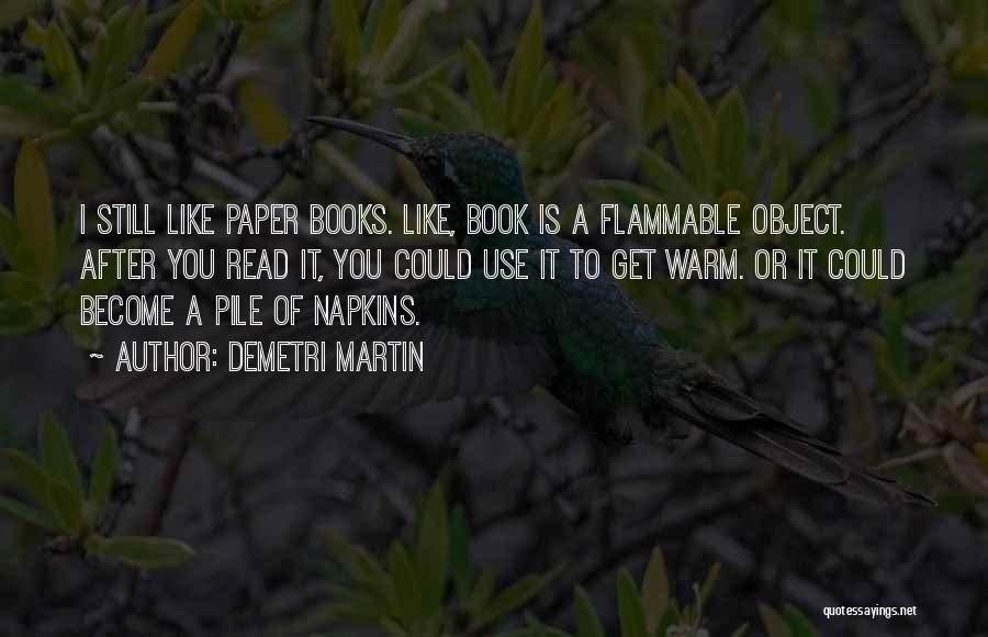Napkins Quotes By Demetri Martin