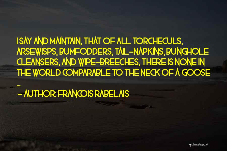 Napkins Quotes By Francois Rabelais