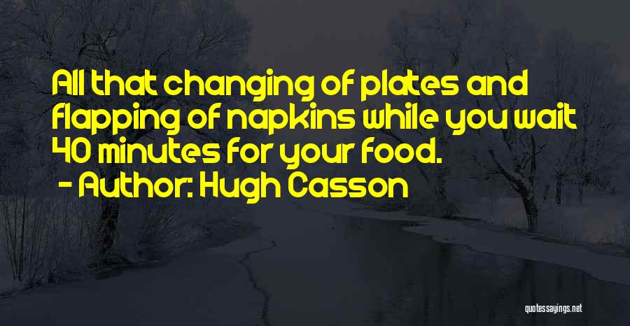 Napkins Quotes By Hugh Casson