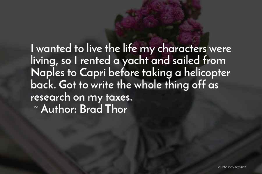 Naples Quotes By Brad Thor