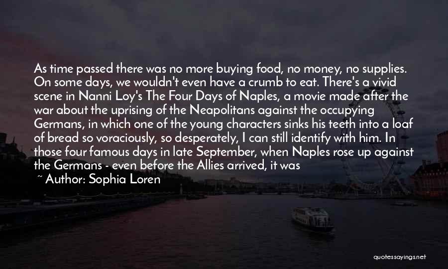 Naples Quotes By Sophia Loren