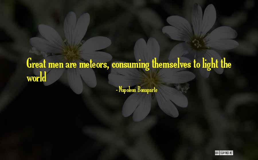Napoleon Bonaparte Greatness Quotes By Napoleon Bonaparte Napoleon Bonaparte Greatness Quotes By Napoleon Bonaparte