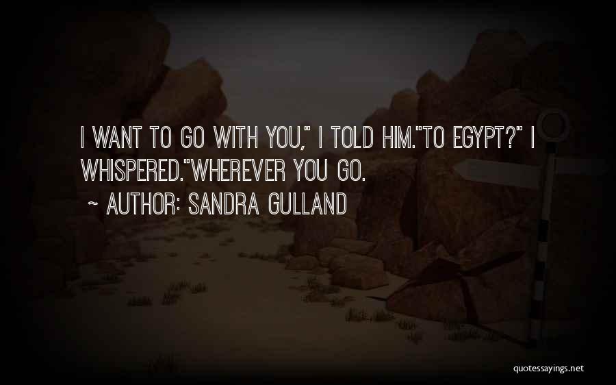 Napoleon Egypt Quotes By Sandra Gulland