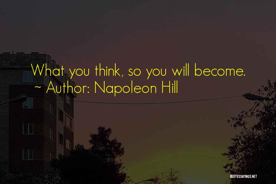 Napoleon Hill Quotes 389462