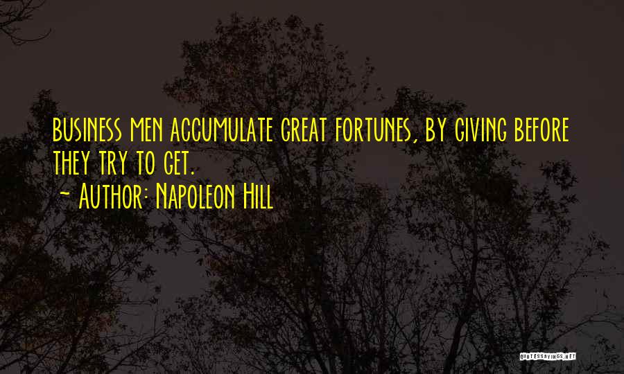 Napoleon Hill's Quotes By Napoleon Hill