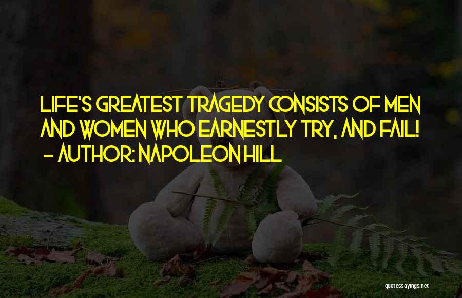 Napoleon Hill's Quotes By Napoleon Hill