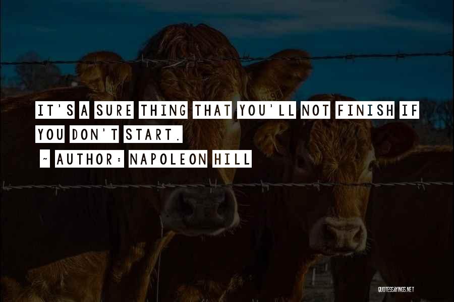 Napoleon Hill's Quotes By Napoleon Hill