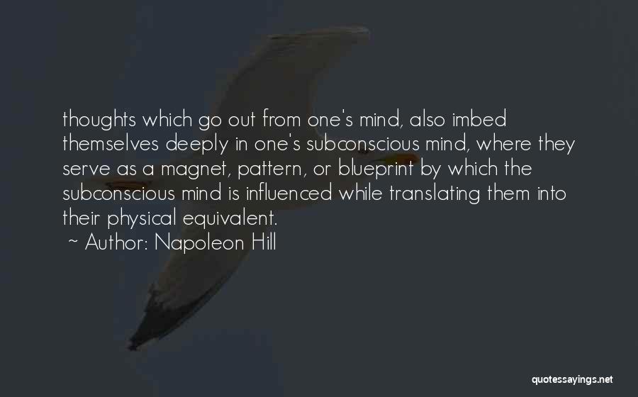 Napoleon Hill's Quotes By Napoleon Hill