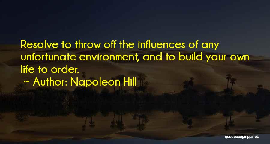 Napoleon Hill's Quotes By Napoleon Hill