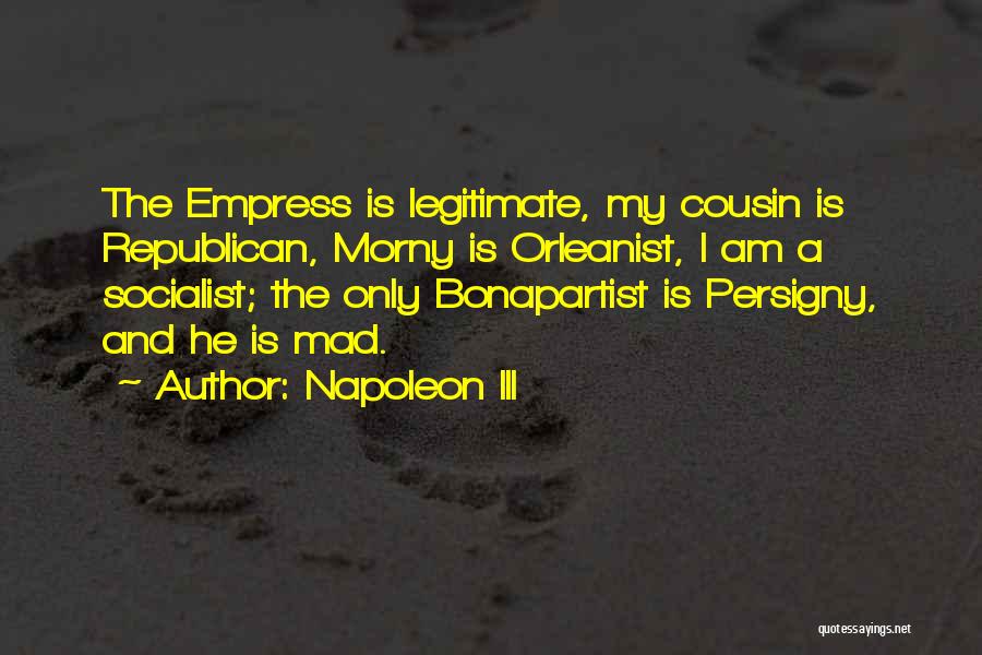 Napoleon III Quotes 924663