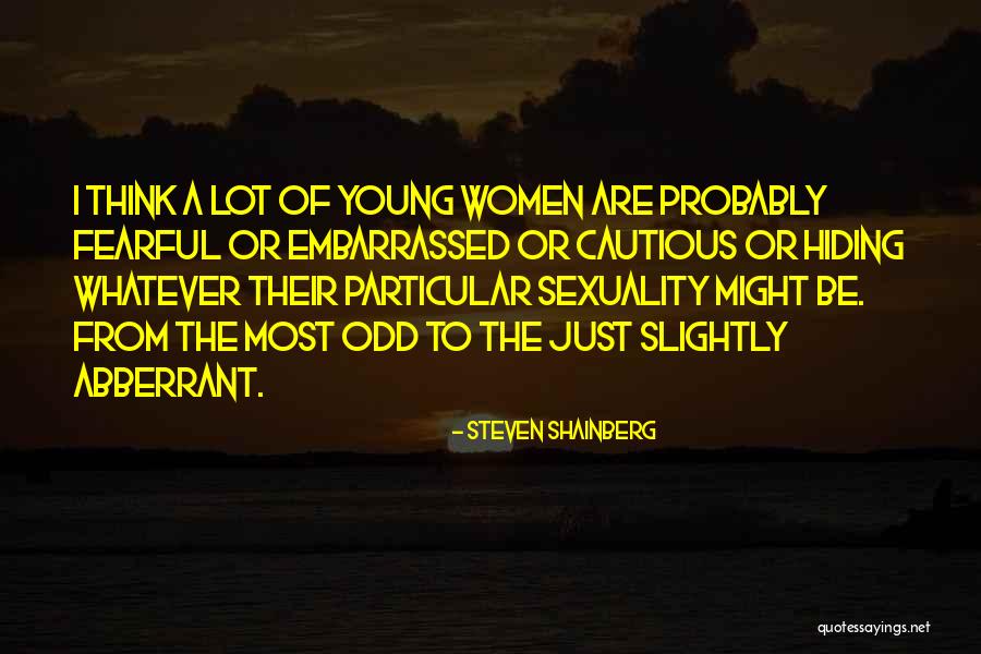 Napoleonas Receptas Quotes By Steven Shainberg Napoleonas Receptas Quotes By Steven Shainberg