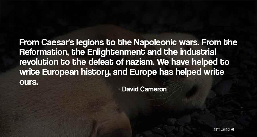 Napoleonic Wars Quotes By David Cameron