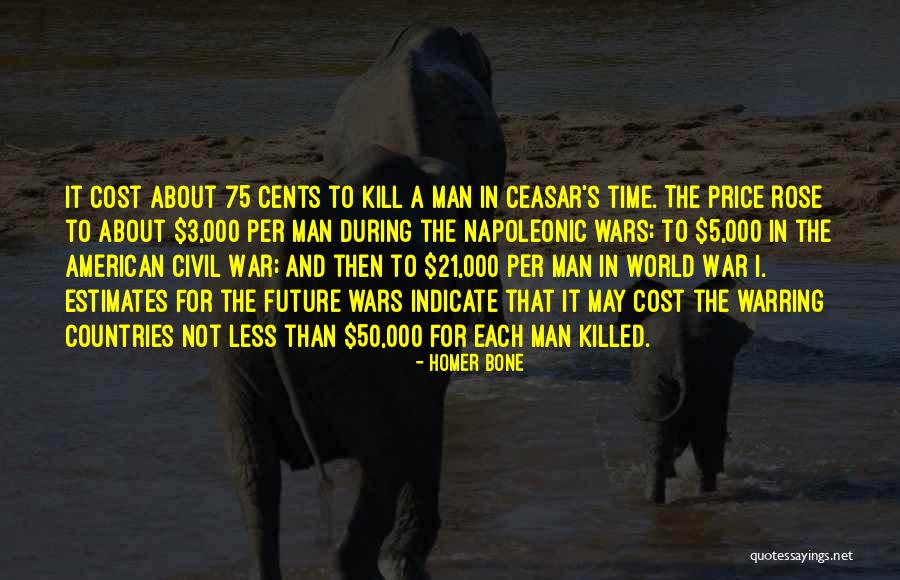 Napoleonic Wars Quotes By Homer Bone Napoleonic Wars Quotes By Homer Bone