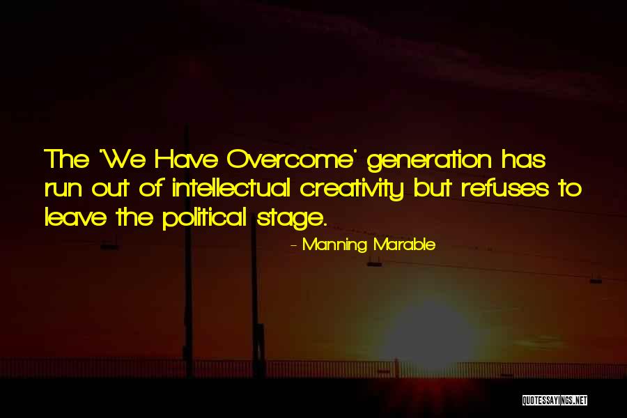 Napoleonova Osvajanja Quotes By Manning Marable Napoleonova Osvajanja Quotes By Manning Marable