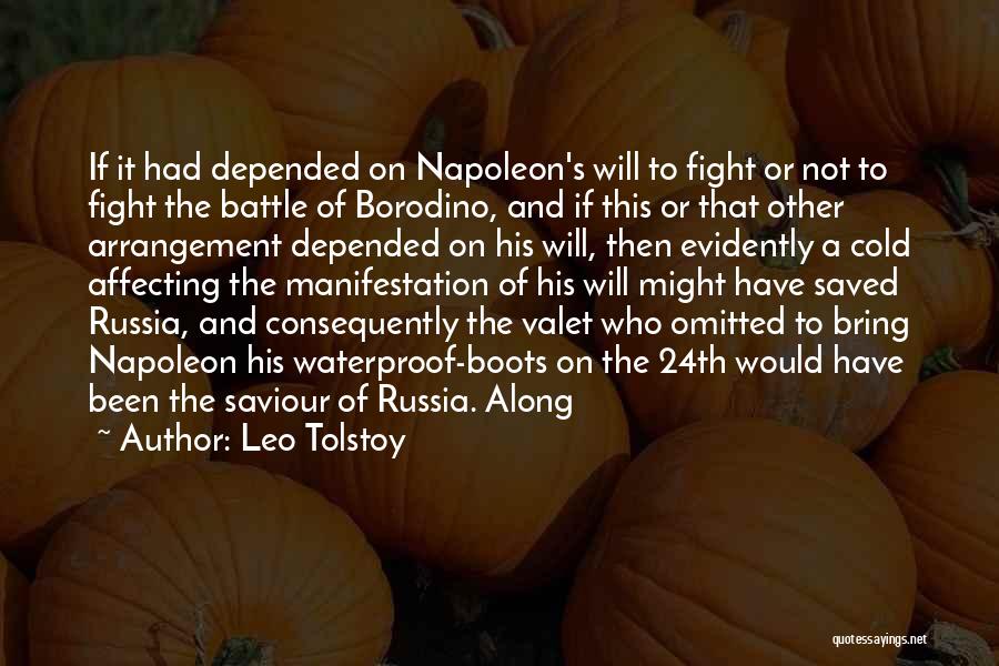 Napoleon's Quotes By Leo Tolstoy