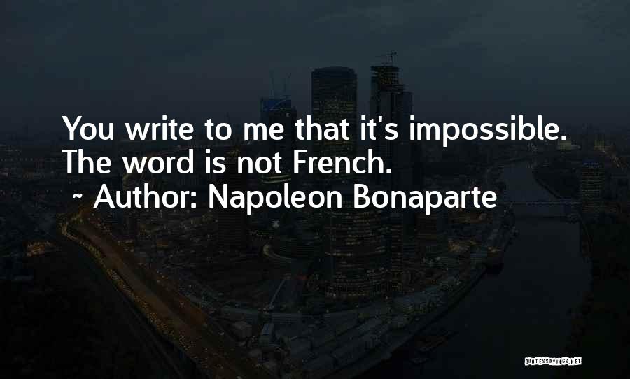 Napoleon's Quotes By Napoleon Bonaparte