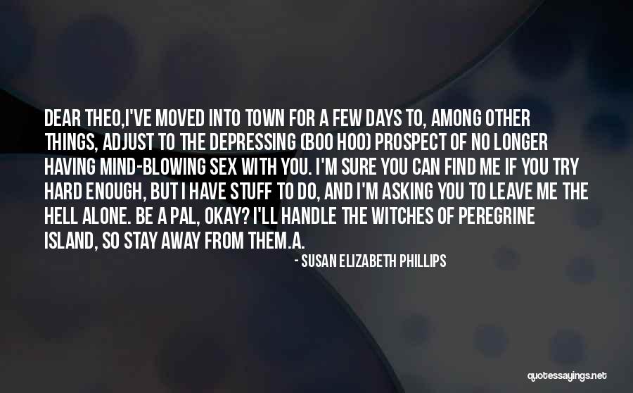 Napoletano Quotes By Susan Elizabeth Phillips Napoletano Quotes By Susan Elizabeth Phillips
