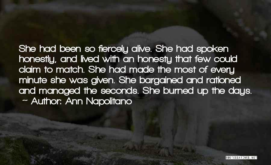 Napolitano Quotes By Ann Napolitano