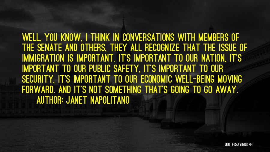 Napolitano Quotes By Janet Napolitano