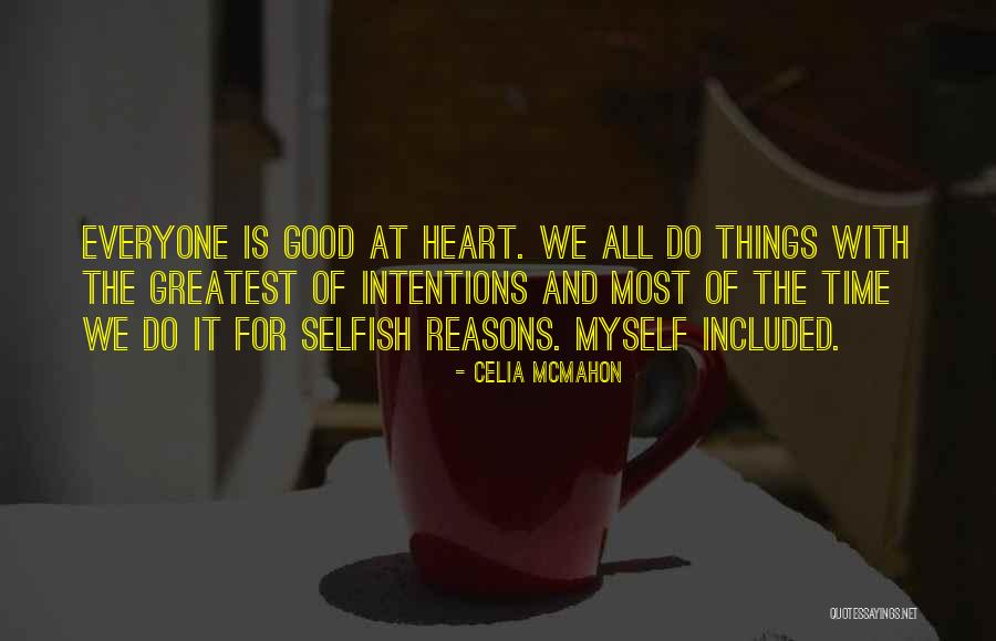 Napravio Kucu Quotes By Celia Mcmahon Napravio Kucu Quotes By Celia Mcmahon