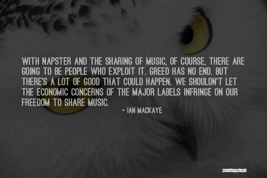 Napster Music Quotes By Ian MacKaye Napster Music Quotes By Ian MacKaye