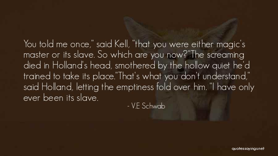 Naptime Love Quotes By V.E Schwab Naptime Love Quotes By V.E Schwab