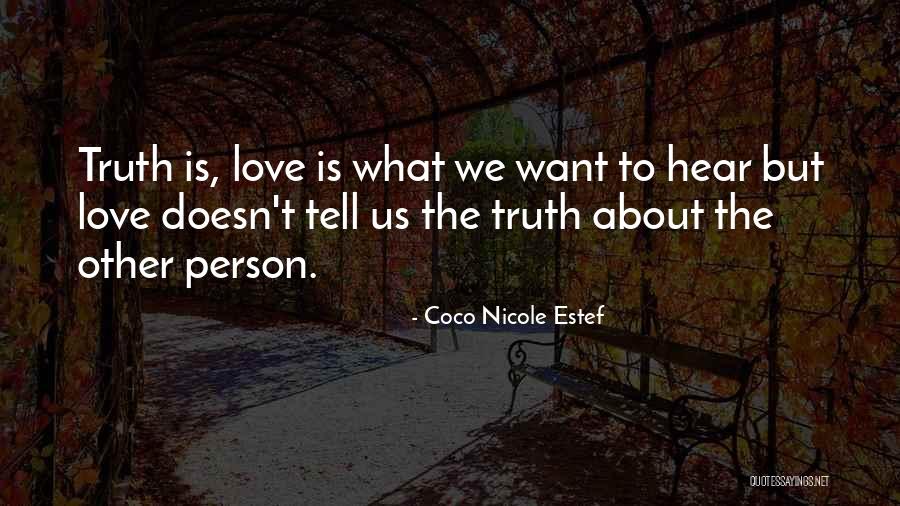 Naqbiyin Quotes By Coco Nicole Estef Naqbiyin Quotes By Coco Nicole Estef