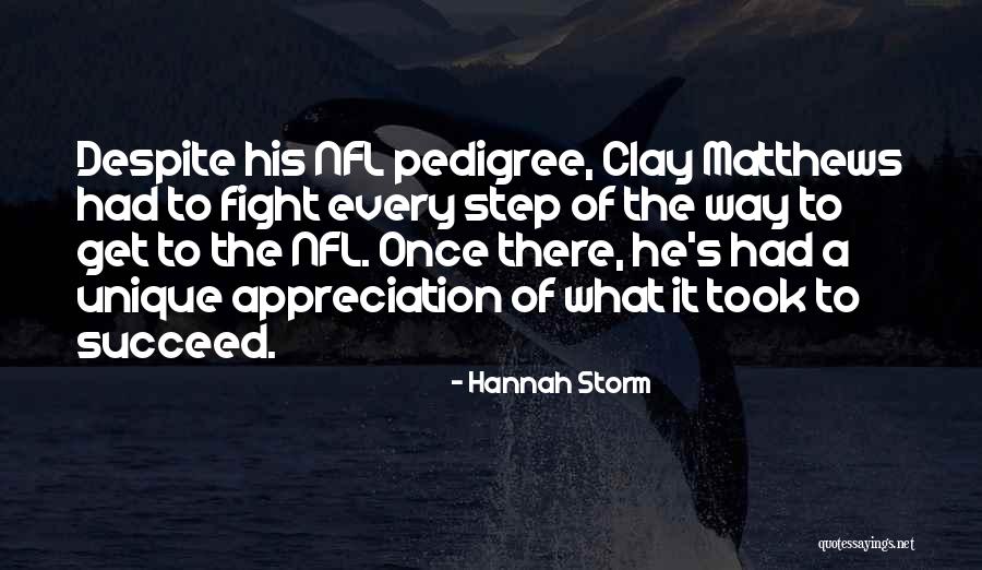 Naqbiyin Quotes By Hannah Storm Naqbiyin Quotes By Hannah Storm