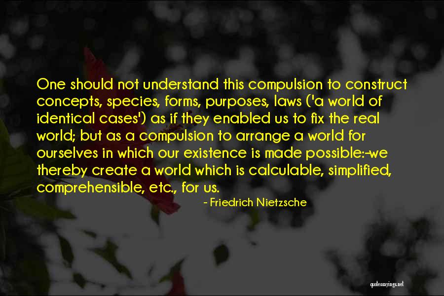 Naqli Quotes By Friedrich Nietzsche
