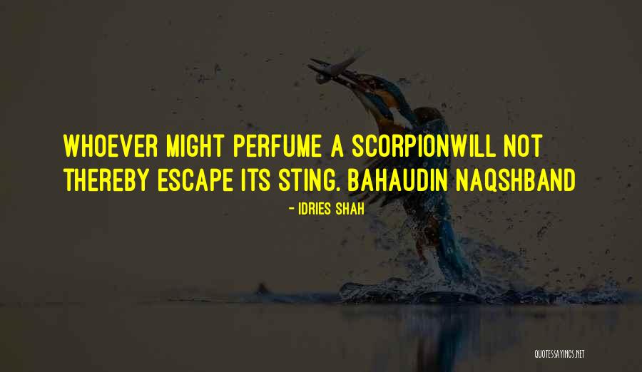 Naqshbandi 7 Quotes By Idries Shah Naqshbandi 7 Quotes By Idries Shah