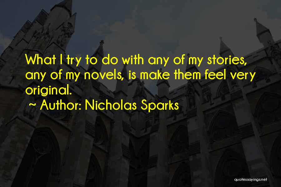 Naqueles Quotes By Nicholas Sparks