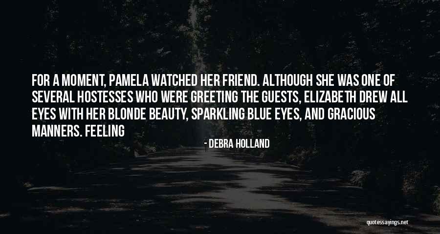 Naquib Hatami Quotes By Debra Holland Naquib Hatami Quotes By Debra Holland