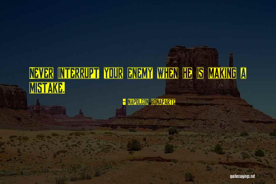 Naquib Hatami Quotes By Napoleon Bonaparte Naquib Hatami Quotes By Napoleon Bonaparte