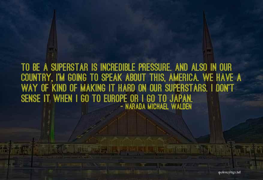 Narada Michael Quotes By Narada Michael Walden Narada Michael Quotes By Narada Michael Walden