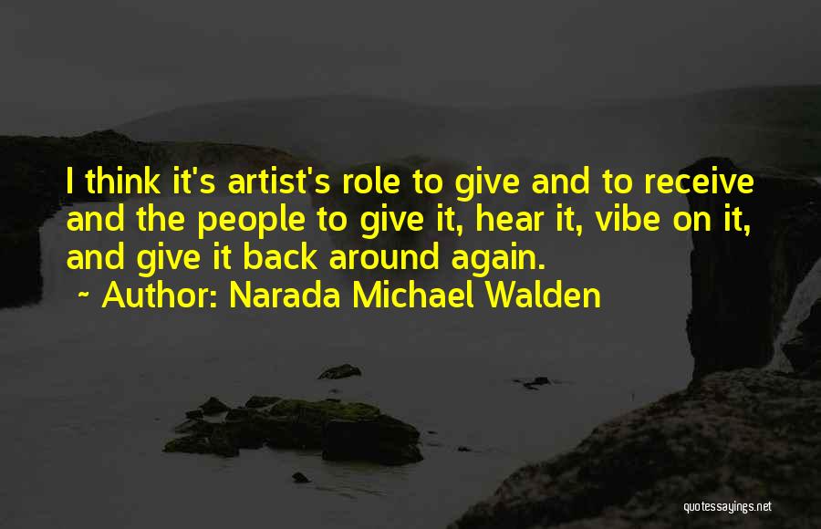 Narada Michael Walden Quotes 1347139