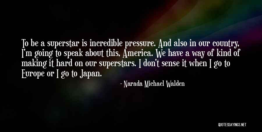 Narada Michael Walden Quotes 909950