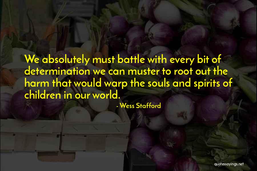 Narains Quotes By Wess Stafford Narains Quotes By Wess Stafford